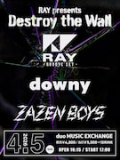 「RAY presents『Destroy the Wall』」フライヤー
