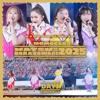 ももいろクローバーZ「ももクロ夏のバカ騒ぎ2025 DAY1（Live at 横浜スタジアム 2025.8.2）」配信ジャケット