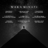 T.i.G skysea「WAKA MiNATi」トラックリスト