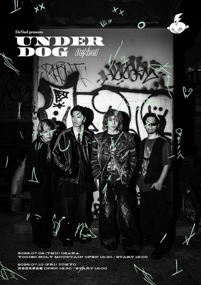 DeNeel presents「UNDER DOG」フライヤー
