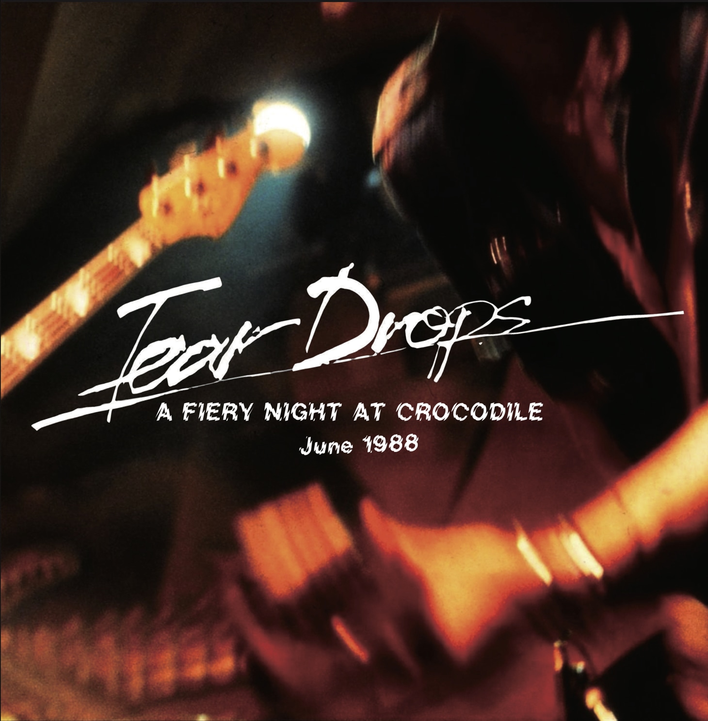 TEARDROPS「A FIERY NIGHT AT CROCODILE : June 1988」ジャケット