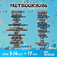 「METROPOLITAN ROCK FESTIVAL 2026」東京会場出演アーティスト第4弾告知ビジュアル。