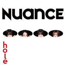 NUANCE「hole」ジャケット