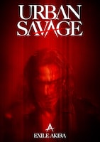 EXILE AKIRA「URBAN SAVAGE」ビジュアル