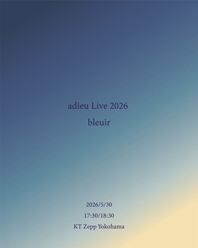 「adieu LIVE 2025 bleuir」告知ビジュアル