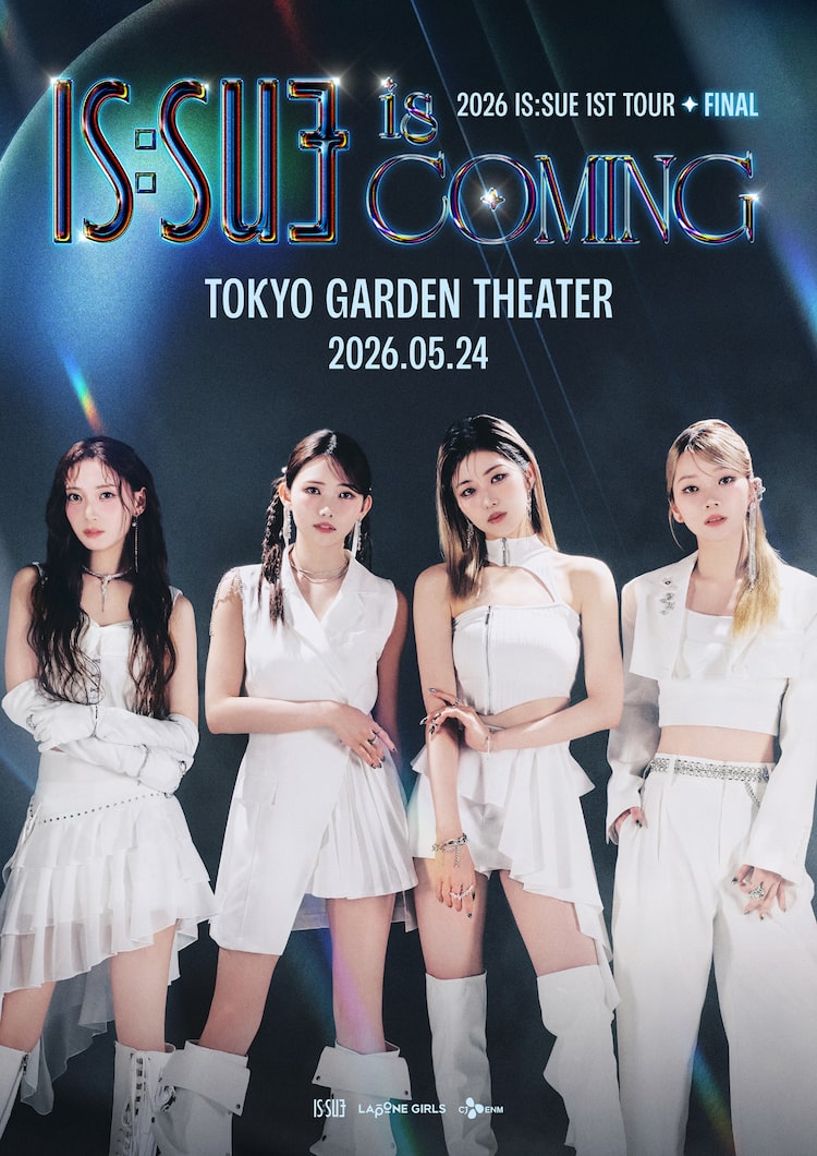 「2026 IS:SUE 1ST TOUR FINAL - IS:SUE IS COMING」ポスター ©︎LAPONE GIRLS
