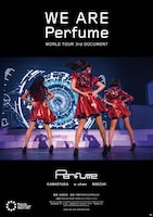 「WE ARE Perfume -WORLD TOUR 3rd DOCUMENT」ポスタービジュアル (C) 2015“WE ARE Perfume”Film Partners.