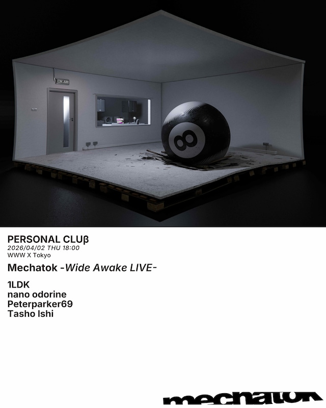 「PERSONAL CLUβ -Mechatok-」フライヤー