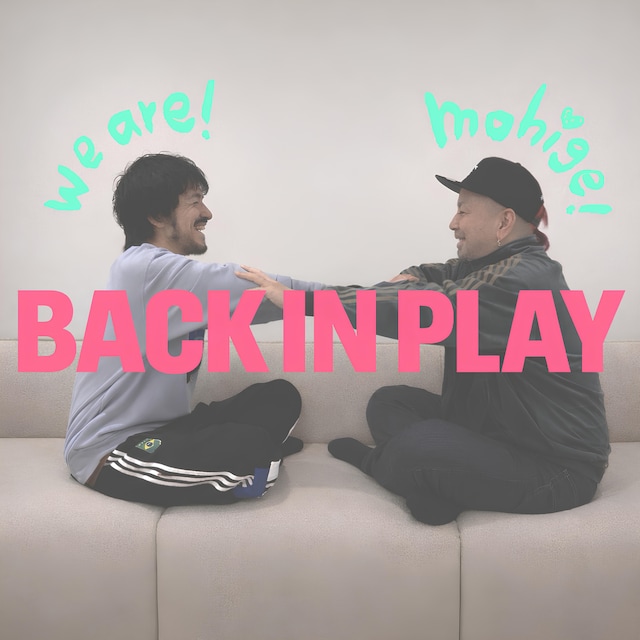 もひげ「BACK IN PLAY」配信ジャケット