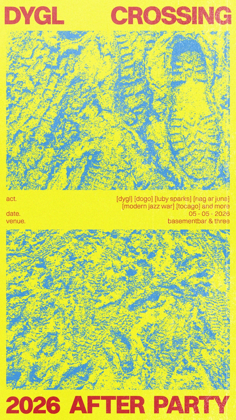 「DYGL presents "Crossing 2026 After Party"」告知ビジュアル