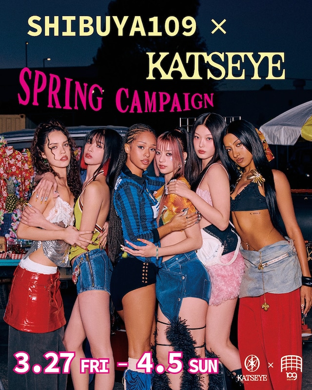 「SHIBUYA109 × KATSEYE SPRING CAMPAIGN」キービジュアル