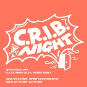 「C.R.I.B. NIGHT vol.27」フライヤー