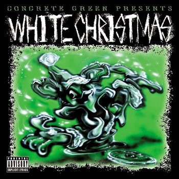 「CONCRETE GREEN/WHITE CHRISTMAS」ジャケット