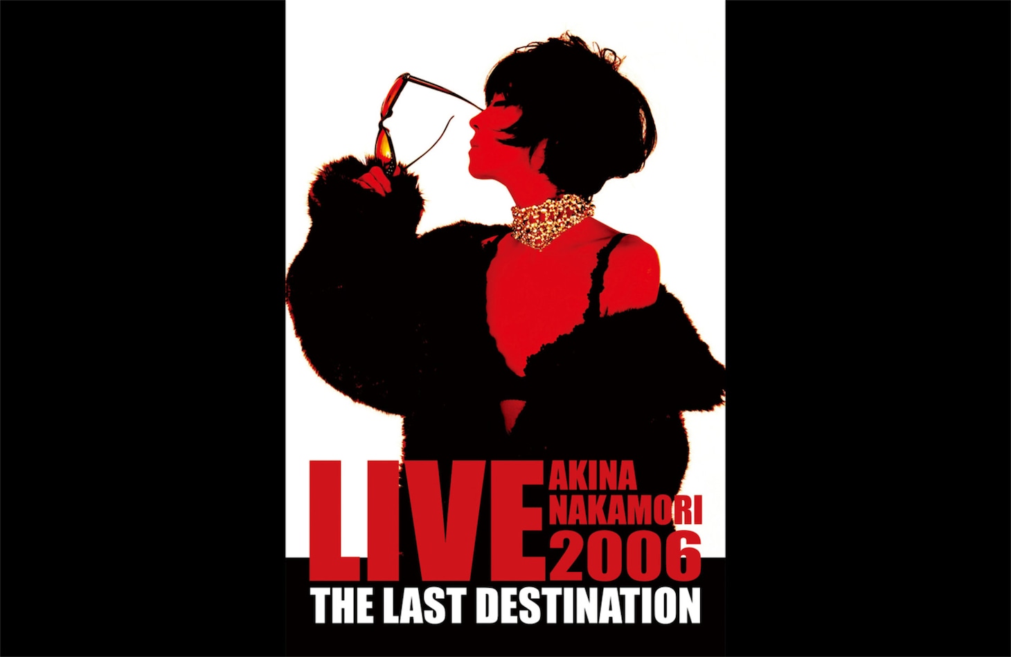 「中森明菜 AKINA NAKAMORI LIVE TOUR 2006 The Last Destination」キービジュアル ©︎ユニバーサル ミュージック