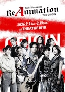 「SEPT presents『ReAnimation ～THE ORIGIN～』」キービジュアル