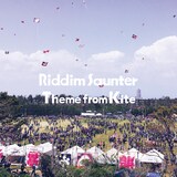 Riddim Saunter「Theme from Kite」配信ジャケット