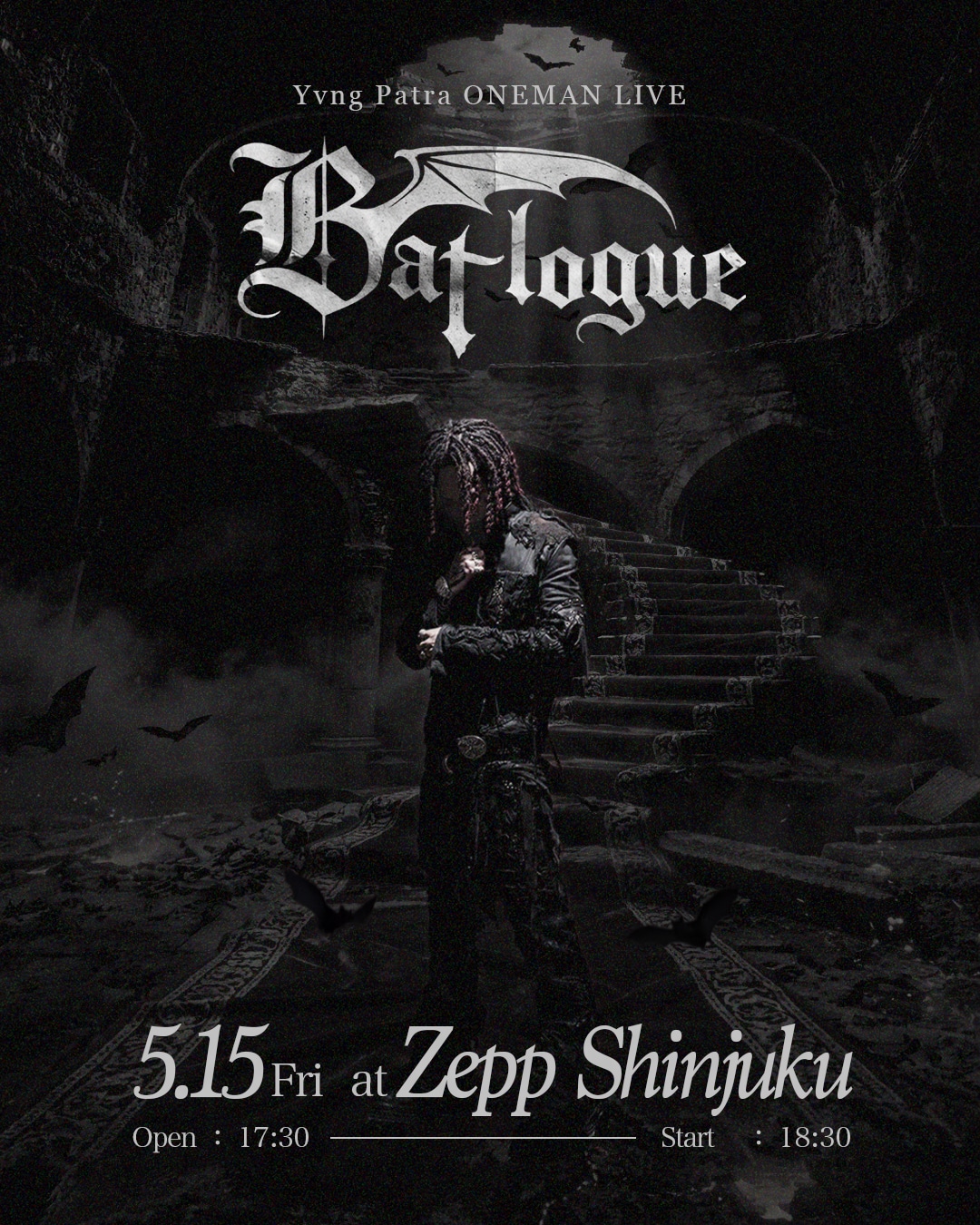 「Yvng Patra ONEMAN LIVE "Batlog」フライヤー