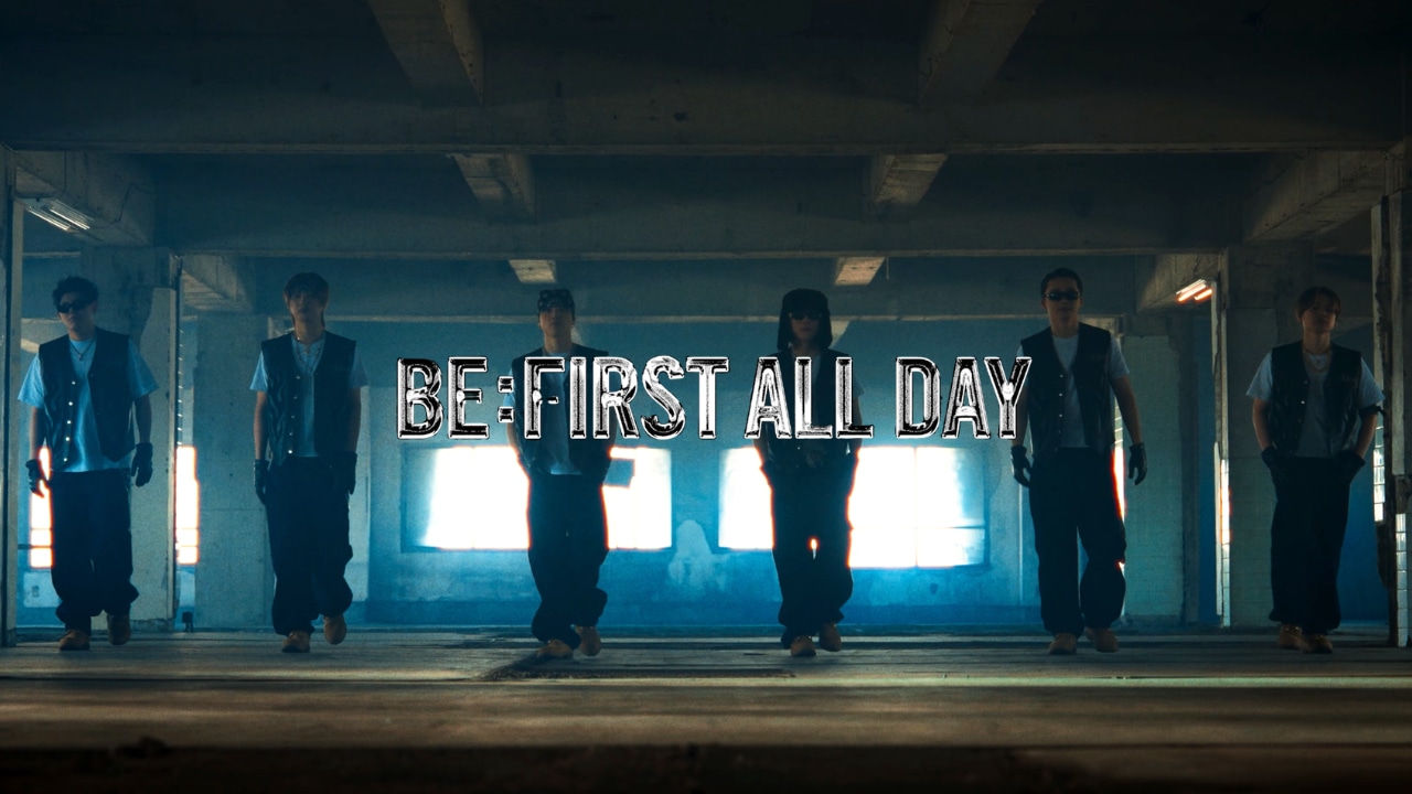 BE:FIRST「BE:FIRST ALL DAY」パフォーマンス映像のサムネイル。