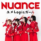 NUANCEが新曲「ユメLogicガール」発表、横浜の六角橋商店街が題材