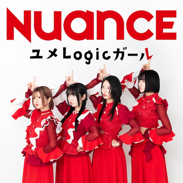 NUANCE「ユメLogicガール」配信ジャケット