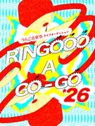 「RINGOOO A GO-GO 2026」フライヤー