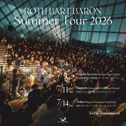 ROTH BART BARON「SUMMER TOUR 2026」告知ビジュアル