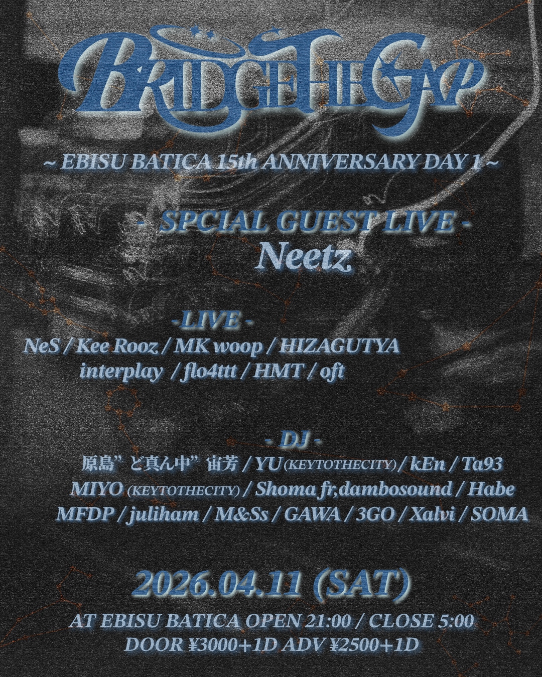 EBISU BATICA 15th ANNIVERSARY DAY1「BRIDGETHEGAP」フライヤー