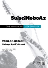 「SuiseiNoboAz ONE MAN SHOW 2026 SUMMER」告知ビジュアル