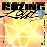 RIIZE「2026 RIIZE CONCERT TOUR [RIIZING LOUD] Special Edition in TOKYO DOME」UNIVERSAL MUSIC STORE限定盤ジャケット