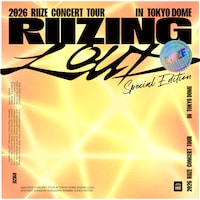 RIIZE「2026 RIIZE CONCERT TOUR [RIIZING LOUD] Special Edition in TOKYO DOME」UNIVERSAL MUSIC STORE限定盤ジャケット