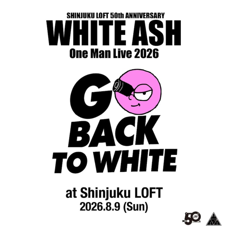「GO BACK TO WHITE」告知ビジュアル