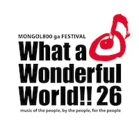11月7、8日に沖縄・宜野湾港マリーナ トロピカルビーチ特設会場で開催されるMONGOL800主催の音楽フェス「MONGOL800 ga FESTIVAL What a Wonderful World!! 26」のロゴ。