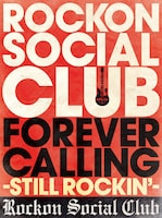 Rockon Social Club「Rockon Social Club Tour 2025 FOREVER CALLING -Still Rockin’-」ジャケット