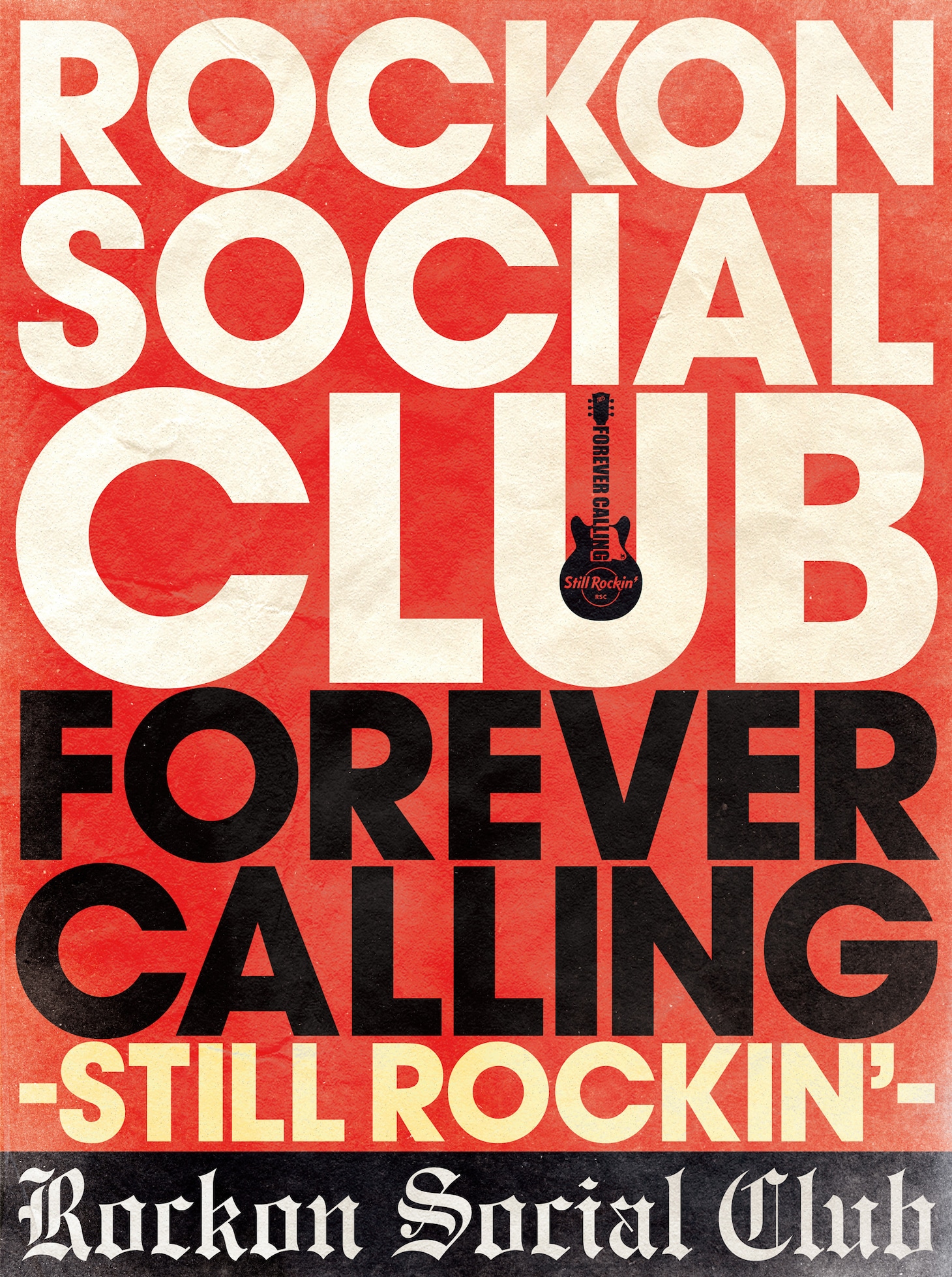 Rockon Social Club「Rockon Social Club Tour 2025 FOREVER CALLING -Still Rockin’-」ジャケット