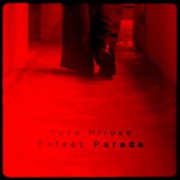 広瀬裕也「Velvet Parade」ジャケット