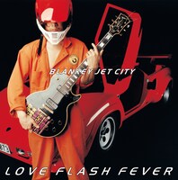 BLANKEY JET CITY「LOVE FLASH FEVER」ジャケット