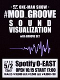 「RAY ONE-MAN SHOW『#MOD_GROOVE』- SOUND VISUALIZATION -」フライヤー