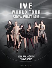 「IVE WORLD TOUR 'SHOW WHAT I AM' IN JAPAN」告知ビジュアル