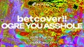 betcover!!とOGRE YOU ASSHOLE、ライブナタリー企画でツーマン