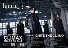 「lynch. TOUR'26『IGNITE THE CLIMAX』」告知ビジュアル