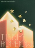 コブクロ「KOBUKURO LIVE TOUR 2025 "THIS IS MY HOMETOWN" at ぴあアリーナMM」ジャケット