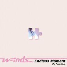 w-inds.「Endless Moment（Re-Recording）」配信ジャケット