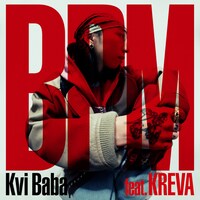 Kvi Baba「BPM feat. KREVA」配信ジャケット