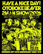 「SHINJUKU LOFT 50th ANNIVERSARY Have a Nice Day! × OTOBOKE BEAVER 2MAN SHOW 2026告知ビジュアル」