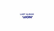 「ExWHYZ LAST ALBUM 'zION' [Trailer]」サムネイル