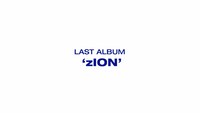 「ExWHYZ LAST ALBUM 'zION' [Trailer]」サムネイル