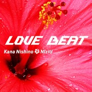 西野カナ feat. NiziU「LOVE BEAT」配信ジャケット