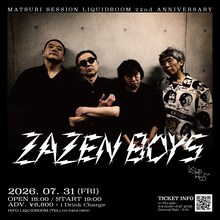 ZAZEN BOYS「MATSURI SESSION LIQUIDROOM 22nd ANNIVERSARY」ビジュアル