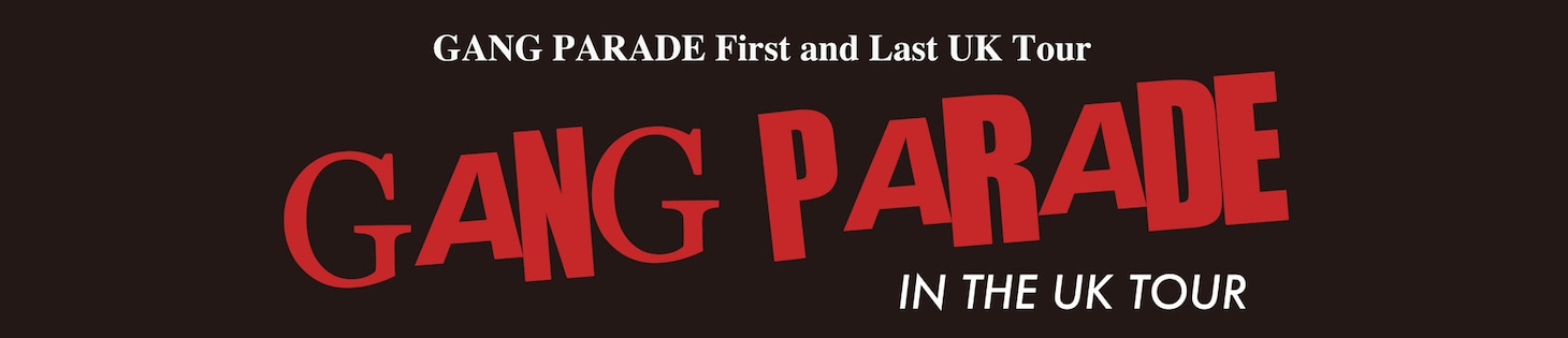 「GANG PARADE in the UK Tour」バナー