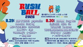 「RUSH BALL」第1弾発表でBUMP、エルレ、マカえん、BRAHMAN、サウシーら